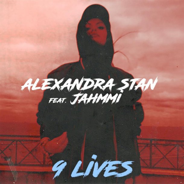 9 Lives Alexandra Stan Feat Jahmmi Music